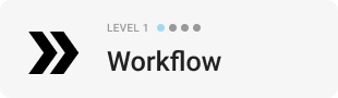 Workflow - Level 1